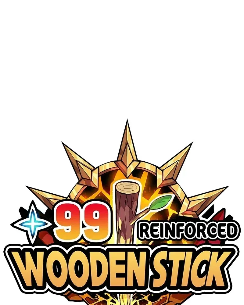 Gậy Gỗ Cấp 99+ - Chương 185