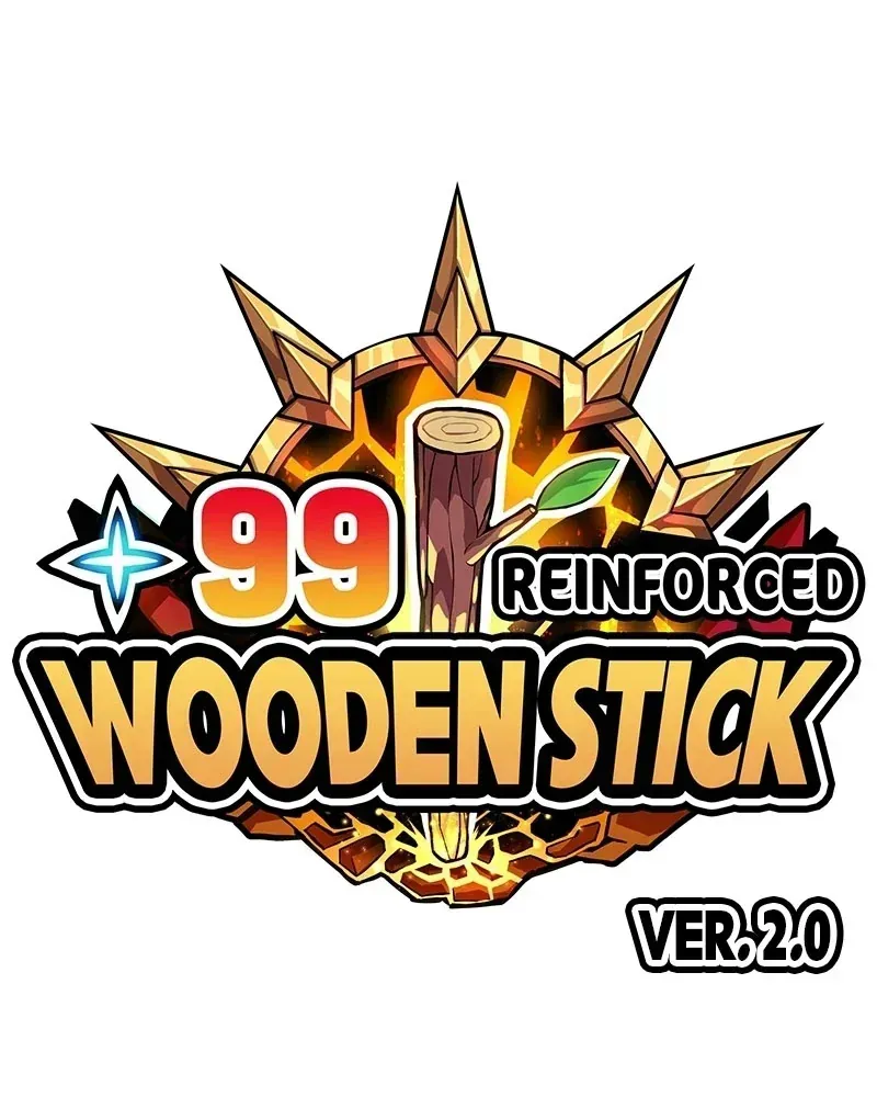 Gậy Gỗ Cấp 99+ - Chương 186