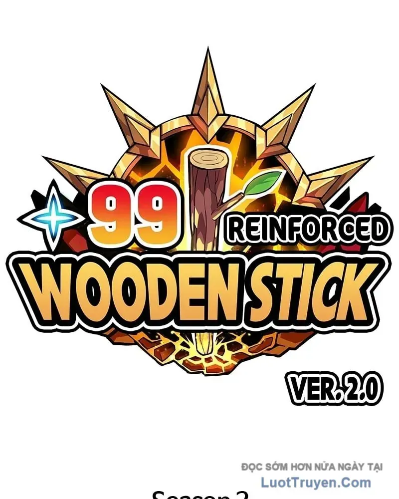 Gậy Gỗ Cấp 99+ - Chương 188